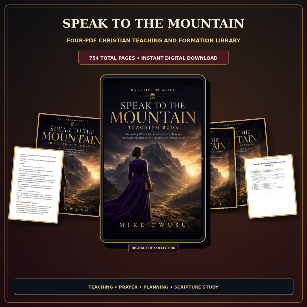 Speak to the Mountain: The Complete 4-Book Collection Teaching • Devotional • Prayer Journal • Workbook