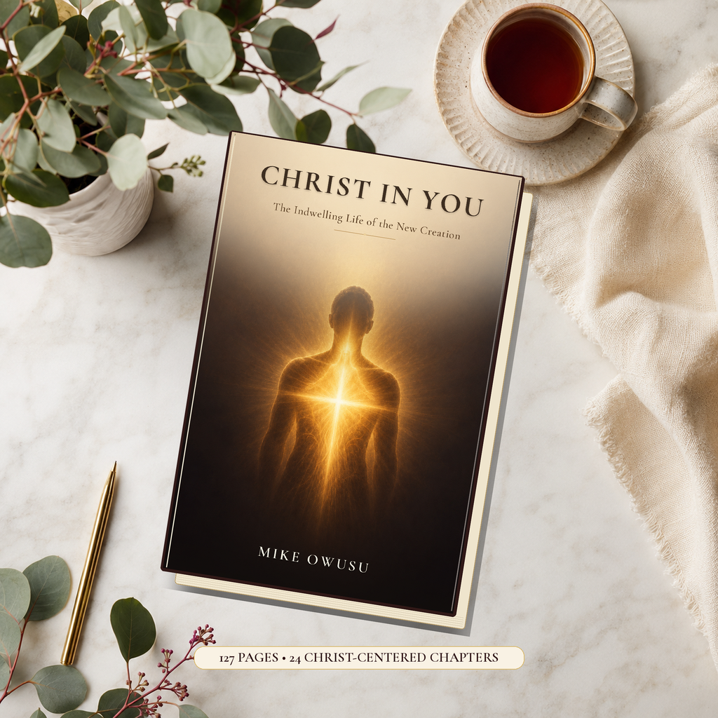 Christ in You: The Indwelling Life of the New Creation | Christian eBook