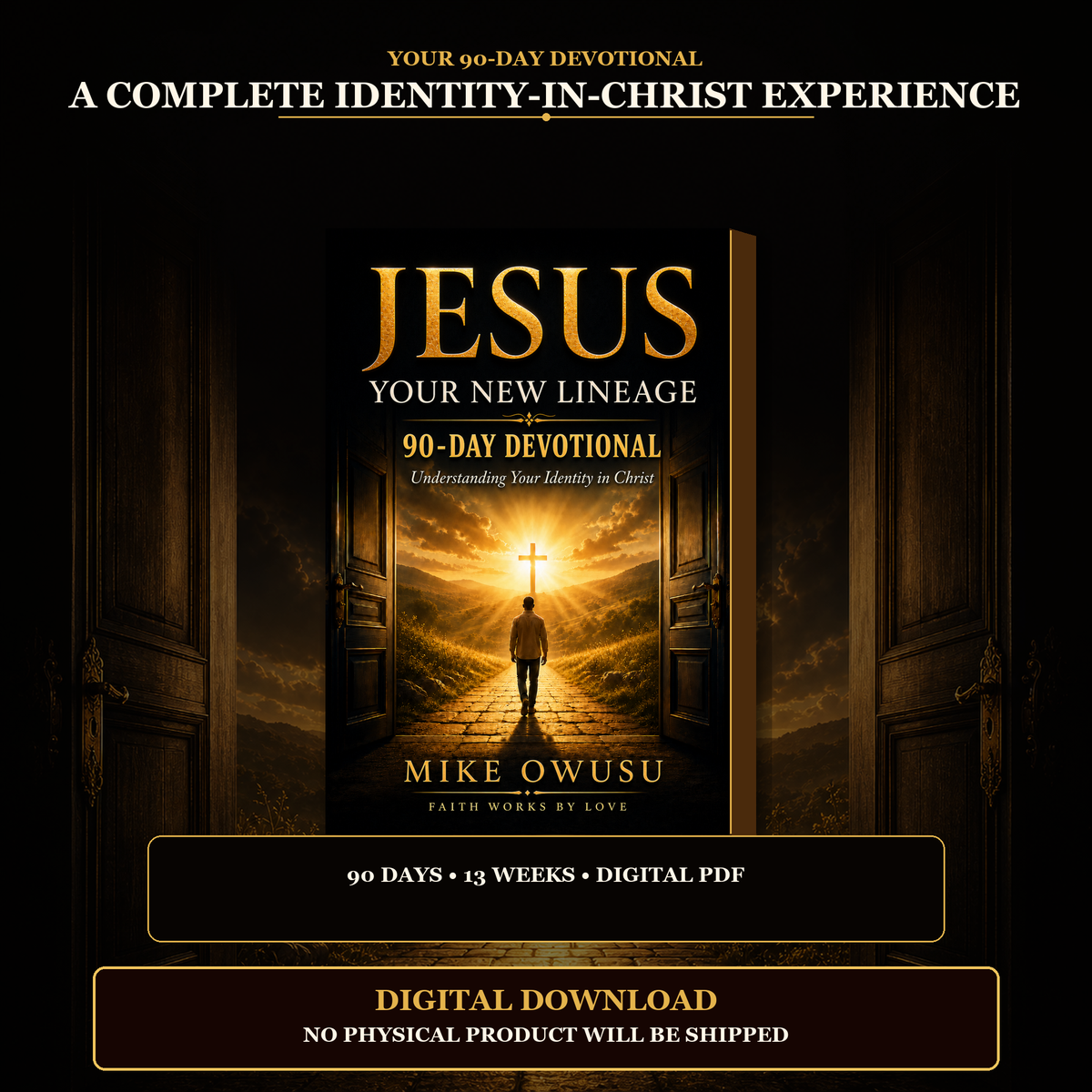 Jesus, Your New Lineage: 90-Day Christian Devotional – Paperback