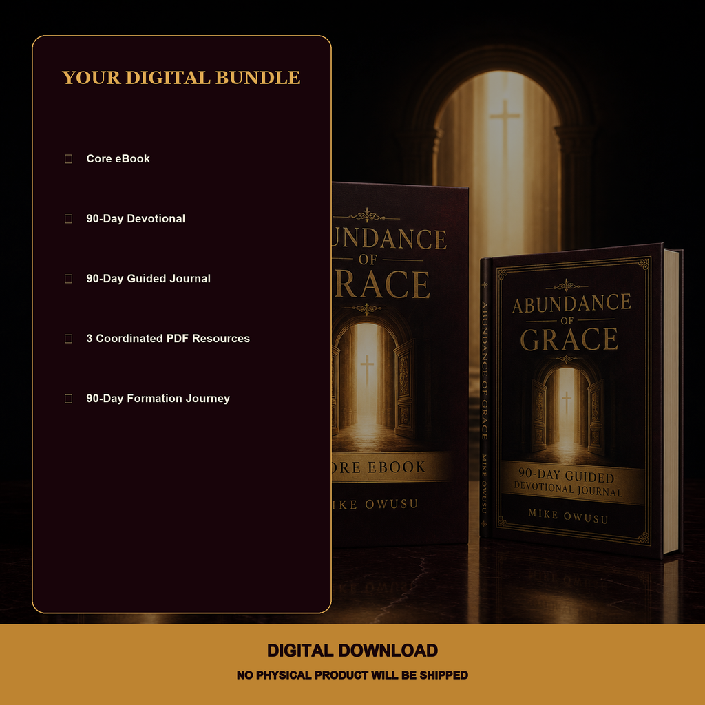 Abundance of Grace — Foundation & Formation Bundle | eBook + 90-Day Devotional + Guided Journal