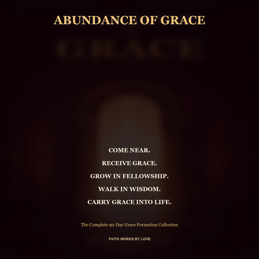 Abundance of Grace: Complete 90-Day Grace Formation Collection | 5-Resource Digital Bundle