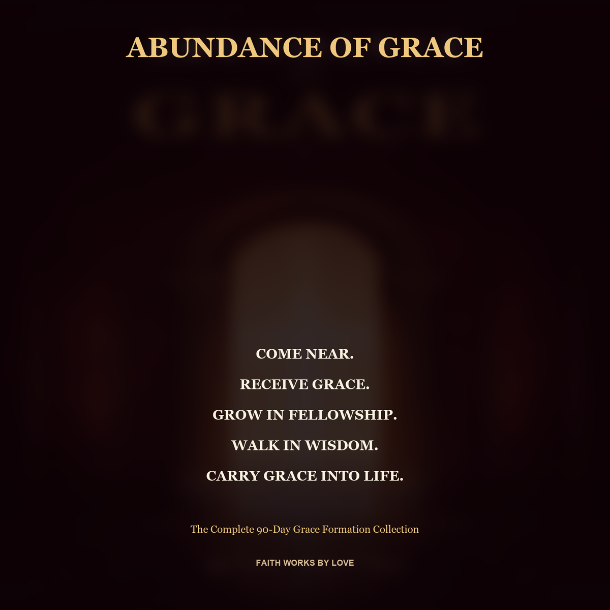 Abundance of Grace: Complete 90-Day Grace Formation Collection | 5-Resource Digital Bundle