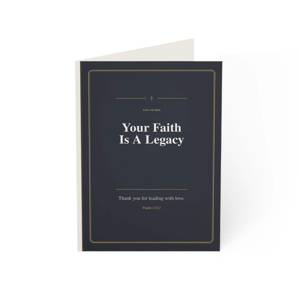 Christian Fathers Day Card, Your Faith Is a Legacy, Premium Card for Dad, Faith-Filled Father Card, Masculine Scripture-Inspired Card