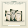 The Hidden Life Within Digital Bundle | Journal, Workbook, Planner &amp; How-To Guide