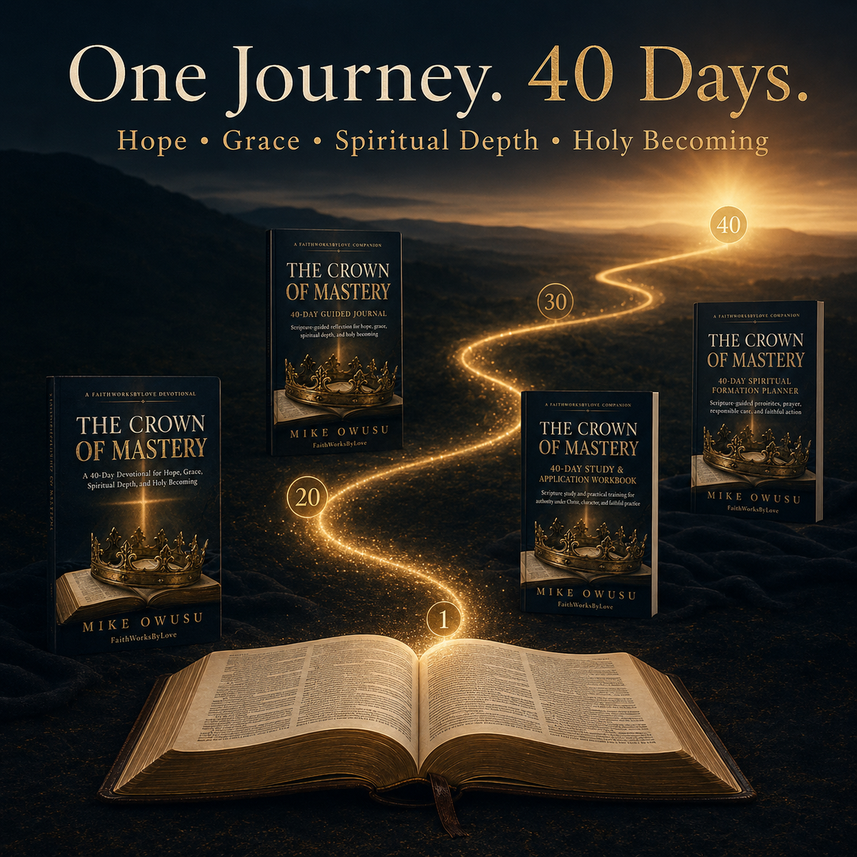 The Crown of Mastery: Complete 40-Day Formation Collection