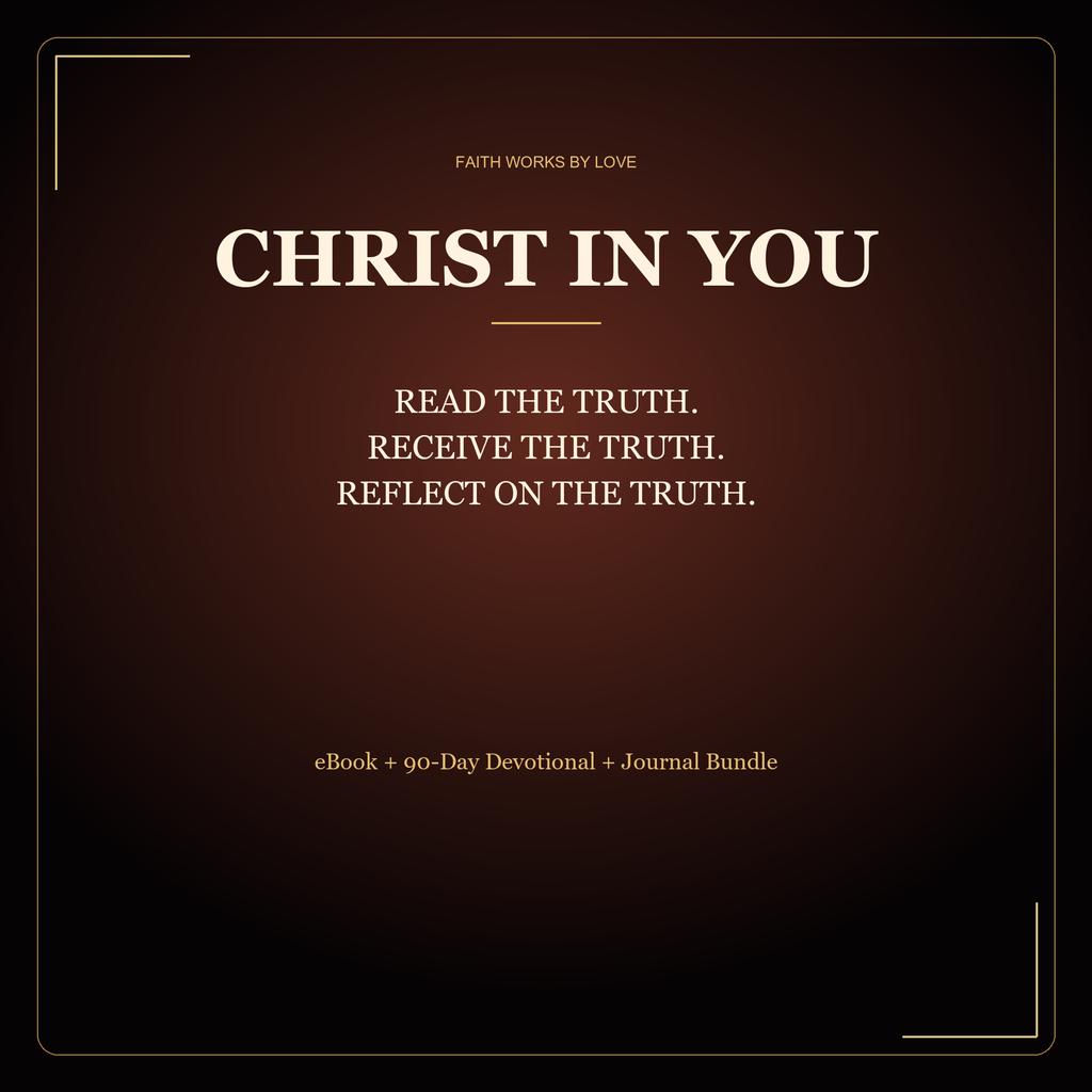 Christ in You: eBook + 90-Day Devotional + Journal Bundle | Christian Spiritual Growth Collection