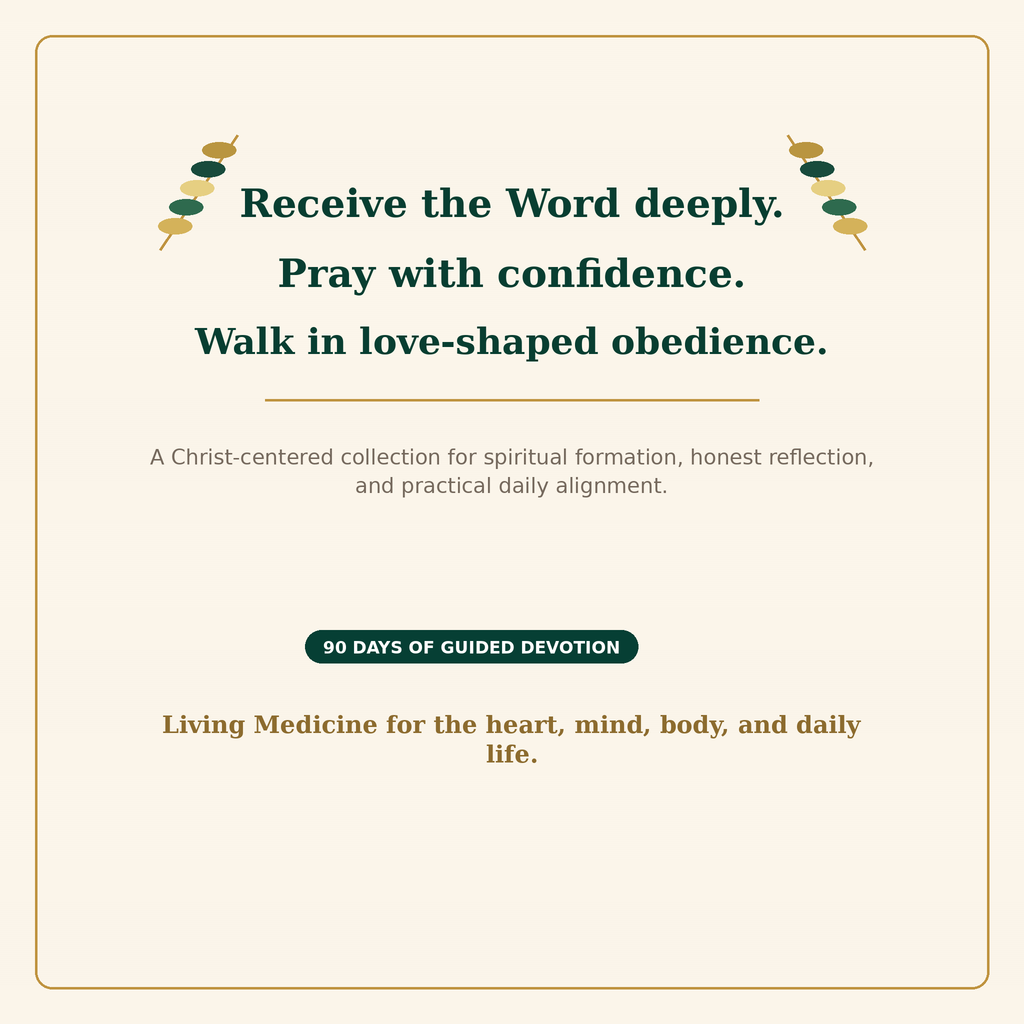 Message graphic for Gods Word as Living Medicine devotional collection