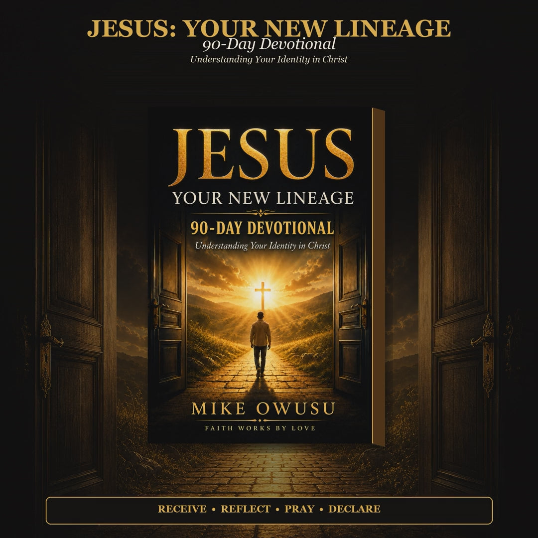 Jesus: Your New Lineage — 90-Day Devotional | Understanding Your Identity in Christ