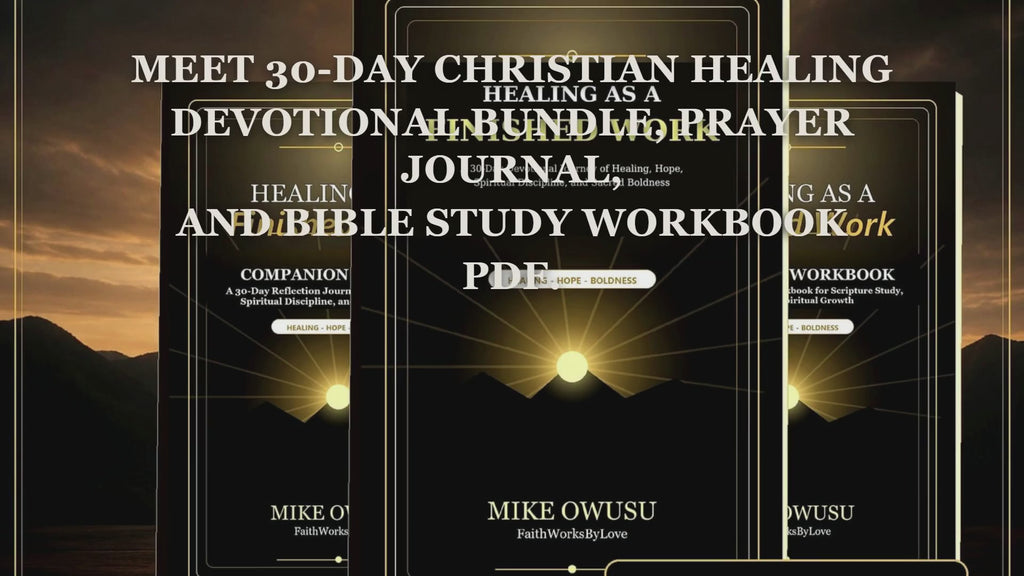 Healing as a Finished Work Collection - 30-Day Digital Devotional Bundle