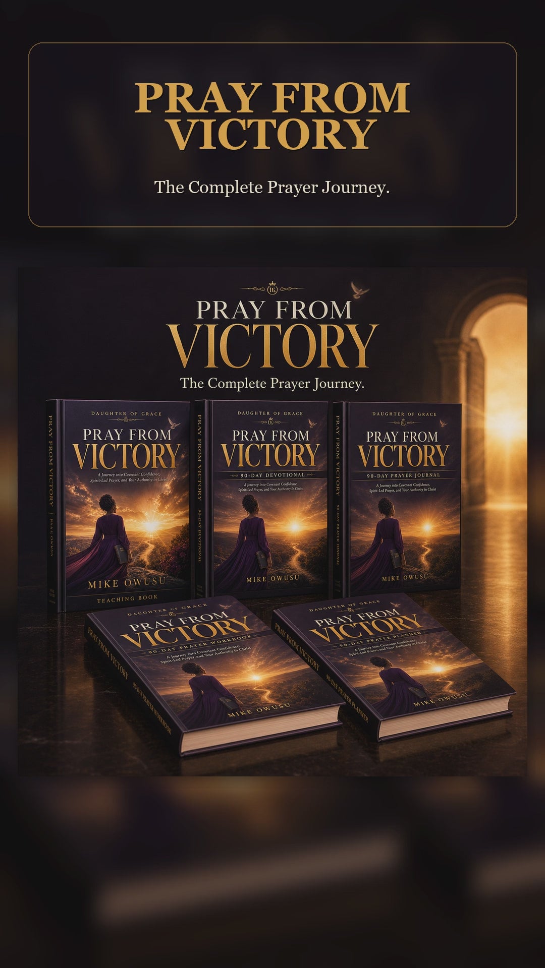 Daughter of Grace: Pray From Victory — The Complete 5-Book Prayer Collection