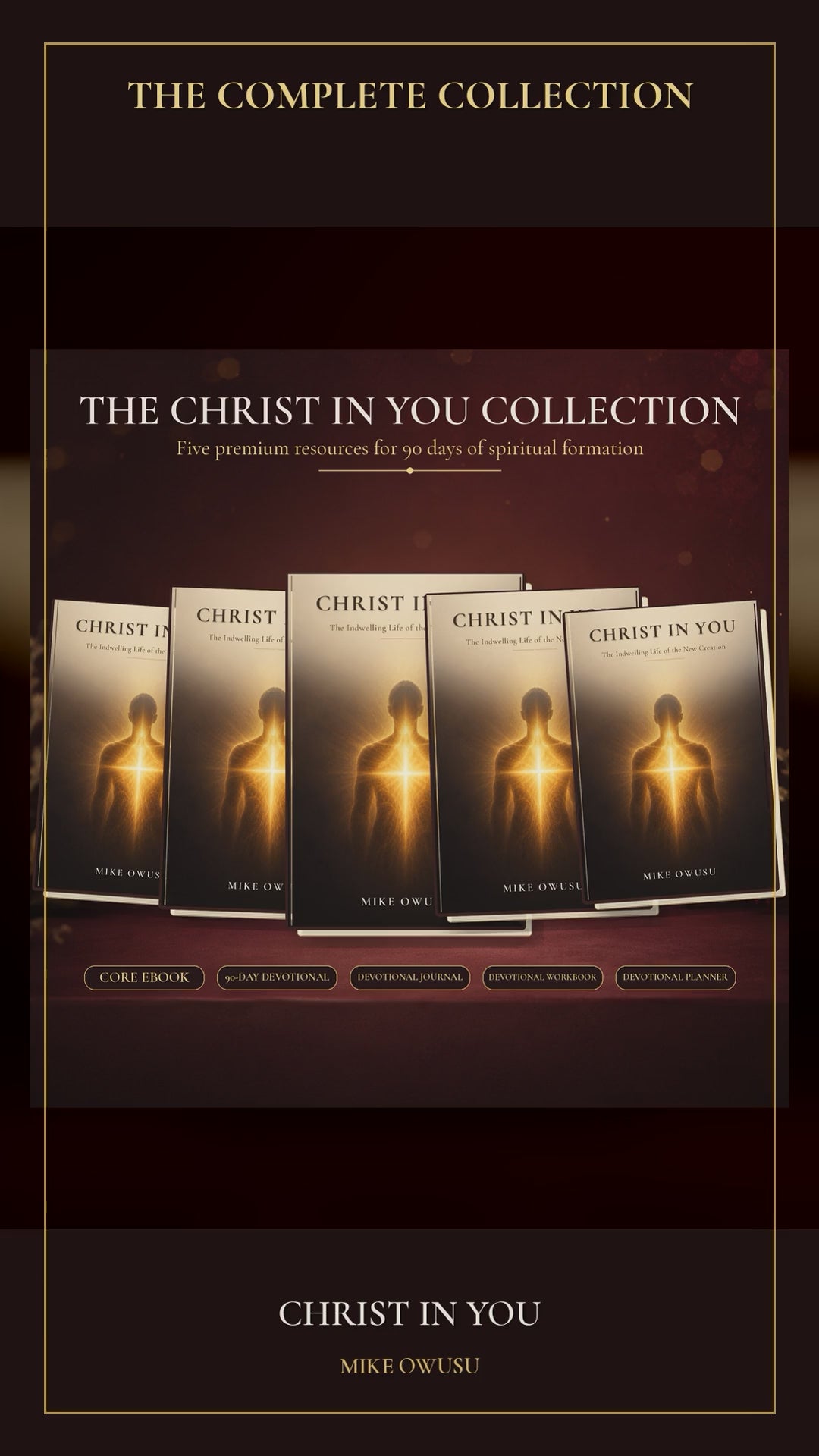 Christ in You: The 90-Day Indwelling Life Experience | 5-Book Premium Digital Bundle